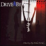 Drive By, I Hate Every Day Without You Kid mp3