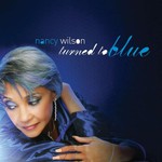 Nancy Wilson, Turned to Blue