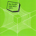 The Books, Lost and Safe mp3