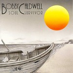 Bobby Caldwell, Soul Survivor mp3