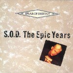 Spear of Destiny, S.O.D. The Epic Years mp3