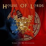 House of Lords, Come to My Kingdom mp3