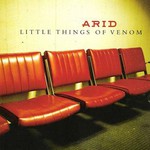 Arid, Little Things of Venom mp3