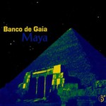 Banco de Gaia, Maya mp3