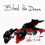 Bleed the Dream, Killer Inside mp3