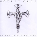 Motley Crue, Saints of Los Angeles mp3