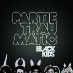 Black Kids, Partie Traumatic