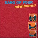 Gang of Four, Entertainment!