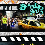 Brazilian Girls, New York City mp3