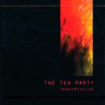 The Tea Party, Transmission mp3