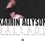 Karrin Allyson, Ballads: Remembering John Coltrane