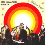 The Slackers, Slack in Japan