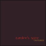 Caroline's Spine, Captured mp3