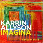 Karrin Allyson, Imagina: Songs of Brazil mp3