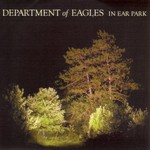 Department of Eagles, In Ear Park