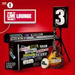 Radio 1's Live Lounge, Vol. 3