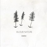 Jose Gonzalez, In Our Nature Remixes