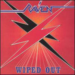 Raven, Wiped Out mp3