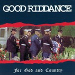 Good Riddance, For God and Country mp3