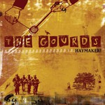 The Gourds, Haymaker! mp3