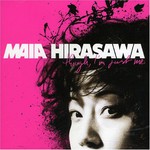 Maia Hirasawa, Though, I'm Just Me mp3