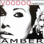 Amber, Voodoo Remixes