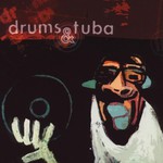 Drums & Tuba, Vinyl Killer mp3