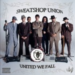 Sweatshop Union, United We Fall mp3