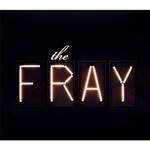 The Fray, The Fray