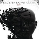 Decyfer Down, Crash (EP)