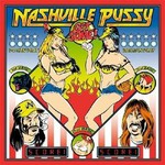 Nashville Pussy, Get Some! mp3