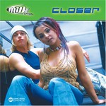 Milk Inc., Closer mp3