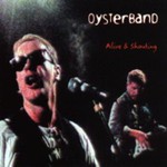 Oysterband, Alive & Shouting mp3