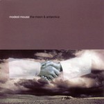 Modest Mouse, The Moon & Antarctica