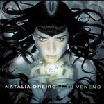 Natalia Oreiro, Tu Veneno mp3