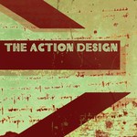 The Action Design, Into a Sound