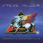 Steve Miller Band, Young Hearts: Complete Greatest Hits mp3