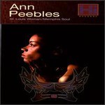 Ann Peebles, St. Louis Woman/Memphis Soul