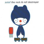 Zolof the Rock & Roll Destroyer, The Popsicle EP
