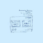 Casiotone for the Painfully Alone, Answering Machine Music mp3