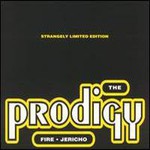 The Prodigy, Fire / Jericho