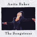 Anita Baker, The Songstress