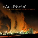 Falling Up, Discover the Trees Again: The Best of Falling Up