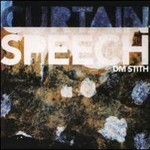 DM Stith, Curtain Speech