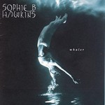 Sophie B. Hawkins, Whaler