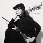 Jenny Wilson, Hardships! mp3