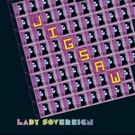 Lady Sovereign, Jigsaw mp3