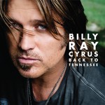 Billy Ray Cyrus, Back to Tennessee mp3