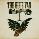 The Blue Van, Dear Independence