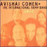 Avishai Cohen & The International Vamp Band, Unity mp3